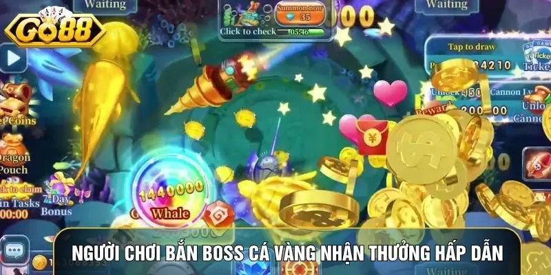Người chơi bắn boss cá vàng nhận thưởng hấp dẫn trong sự kiện hàng tuần Người chơi bắn boss cá vàng nhận thưởng hấp dẫn trong sự kiện hàng tuần